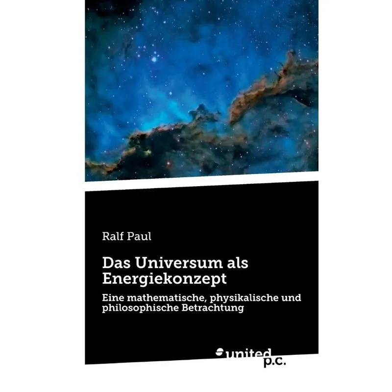 Das Universum als Energiekonzept