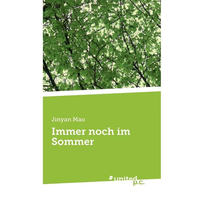 Immer noch im Sommer