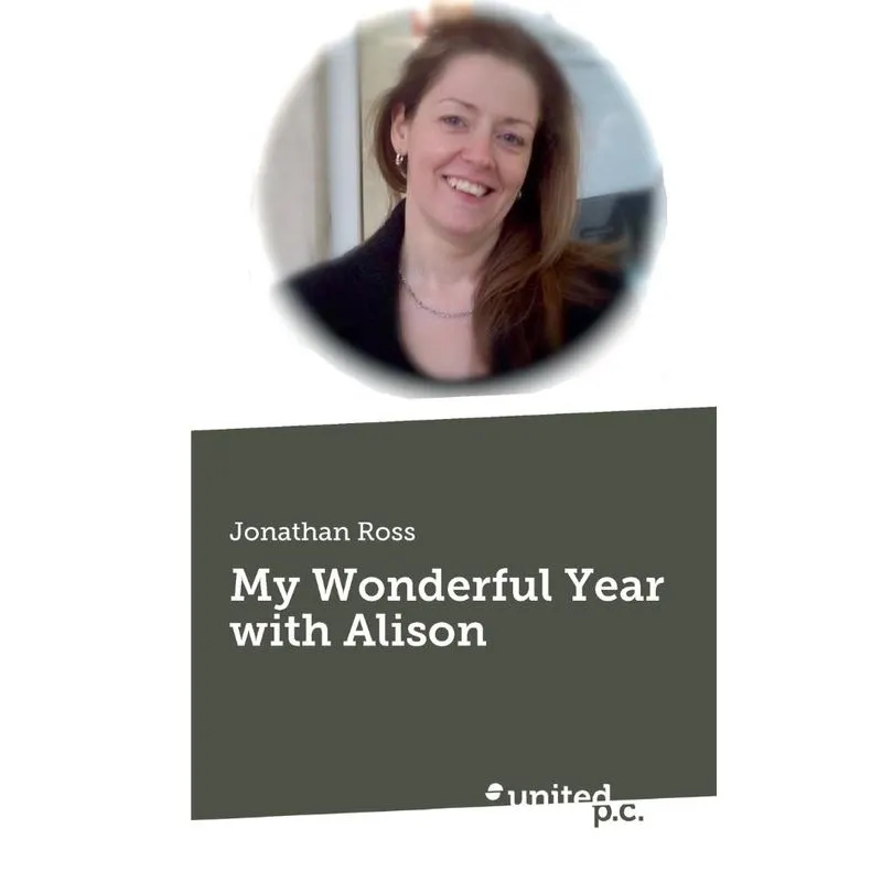My Wonderful Year with Alison