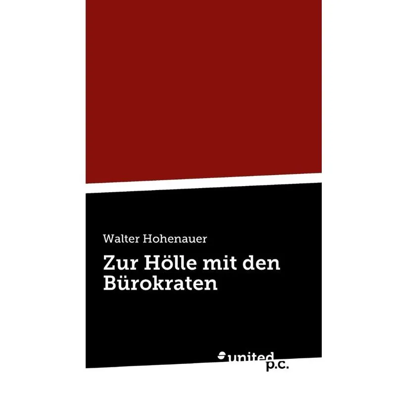 Zur Hölle mit den Bürokraten