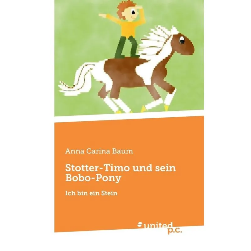 Stotter-Timo und sein Bobo-Pony