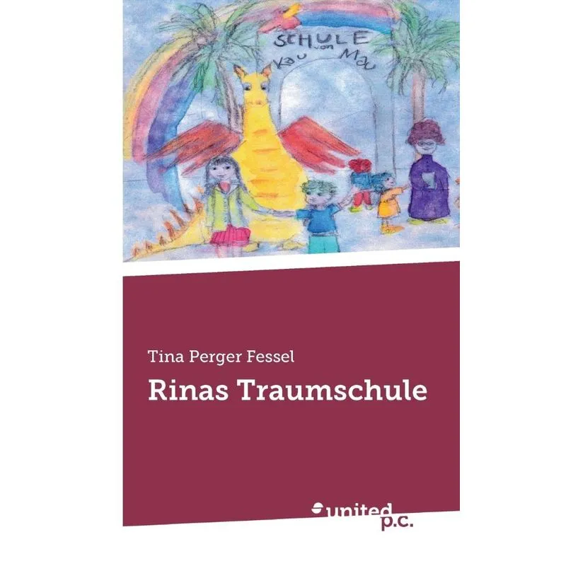 Rinas Traumschule