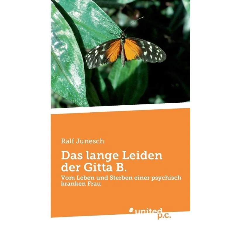 Das lange Leiden der Gitta B.