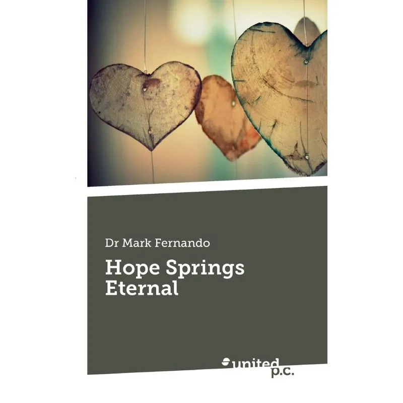 Hope Springs Eternal