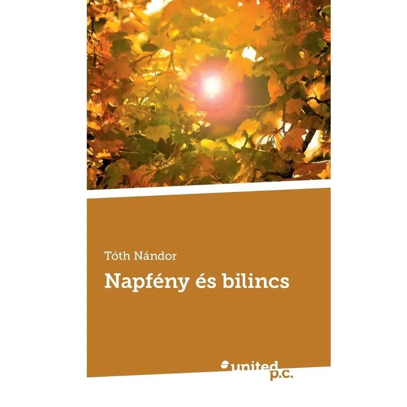 Napfény és bilincs