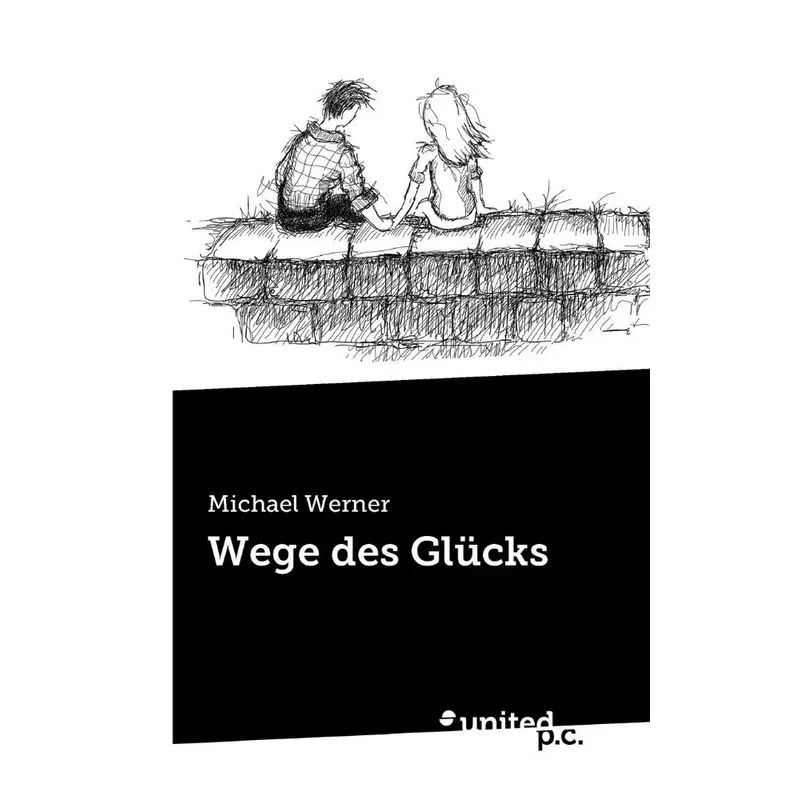 Wege des Glücks