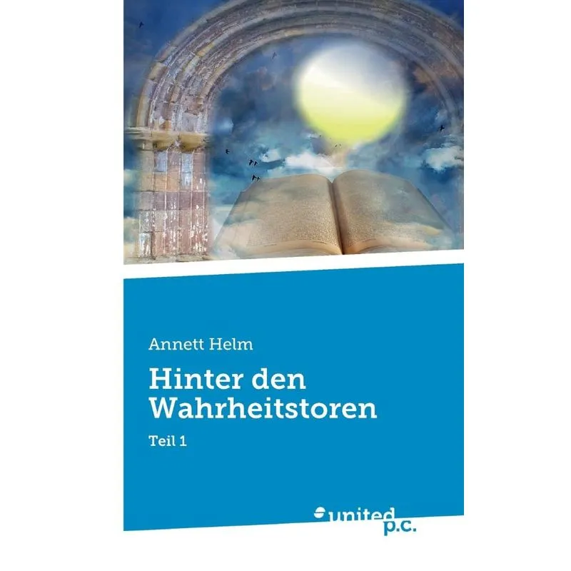 Hinter den Wahrheitstoren