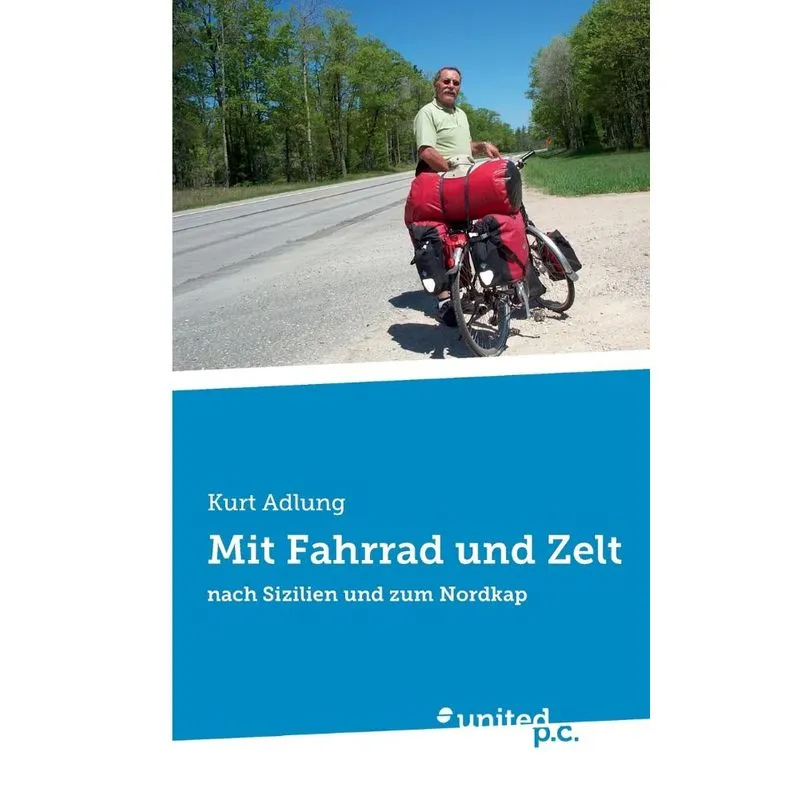 Mit Fahrrad und Zelt