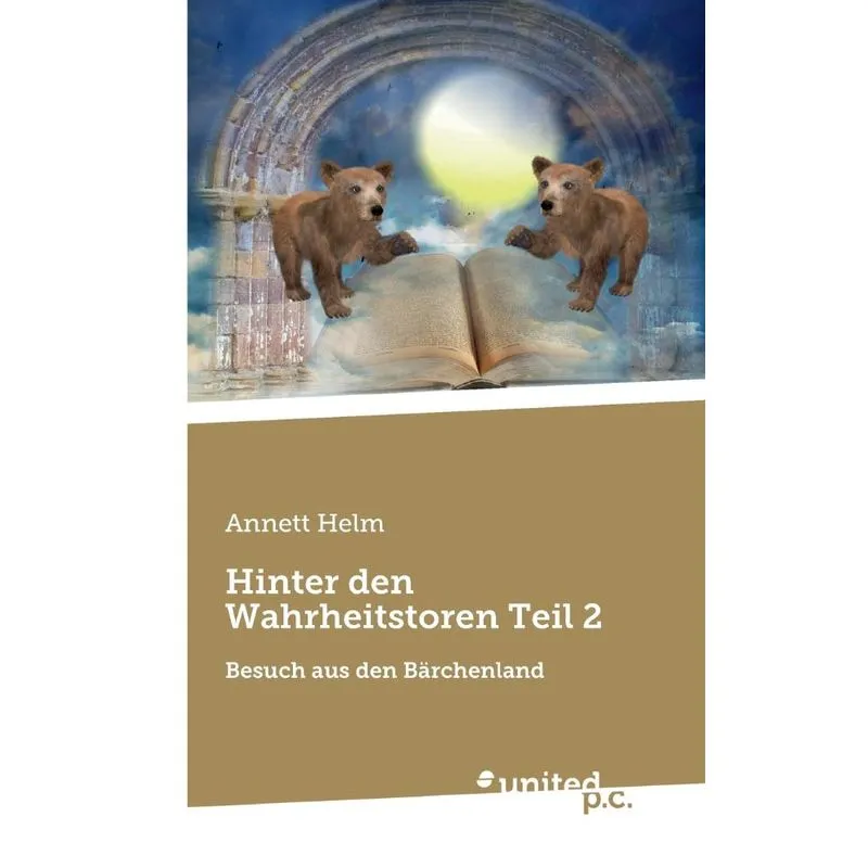 Hinter den Wahrheitstoren Teil 2