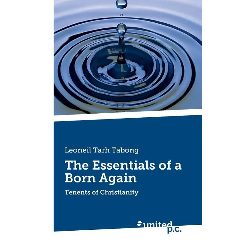 The Essentials of a Born Again