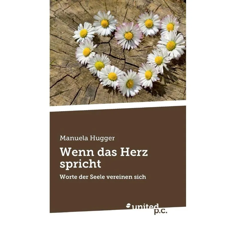 Wenn das Herz spricht
