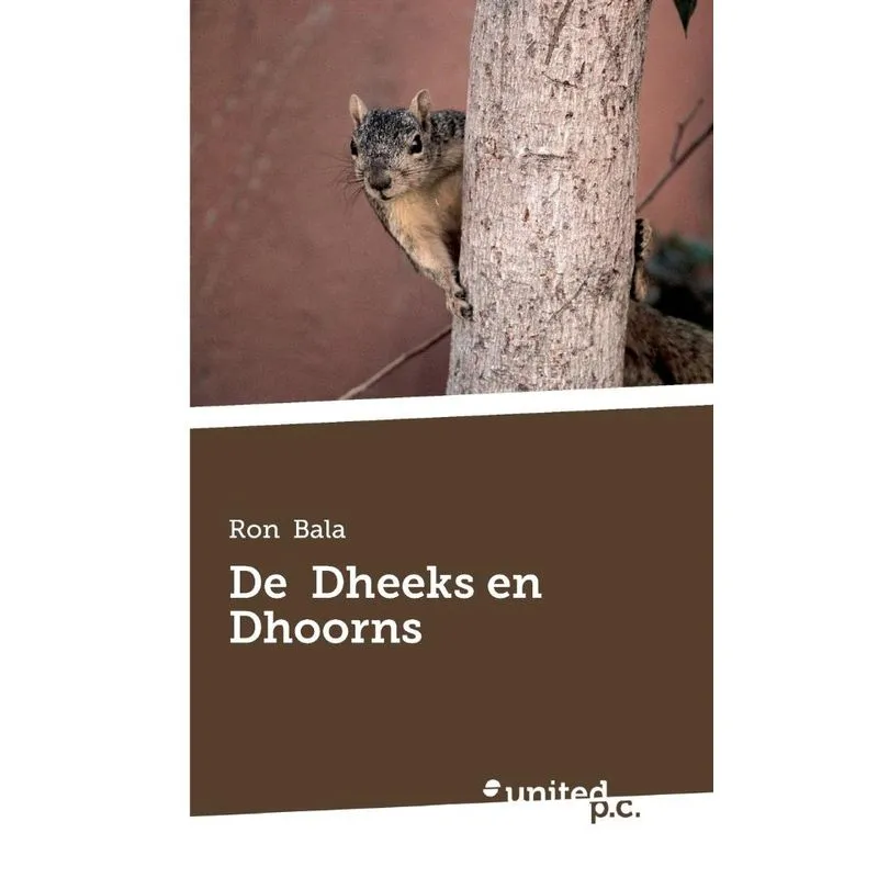 De Dheeks en Dhoorns