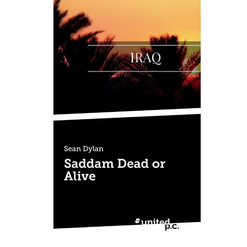 Saddam Dead or Alive