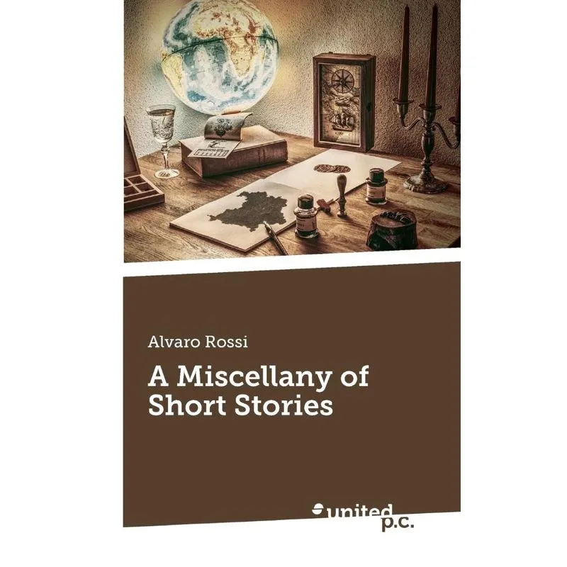 A Miscellany of Short Stories