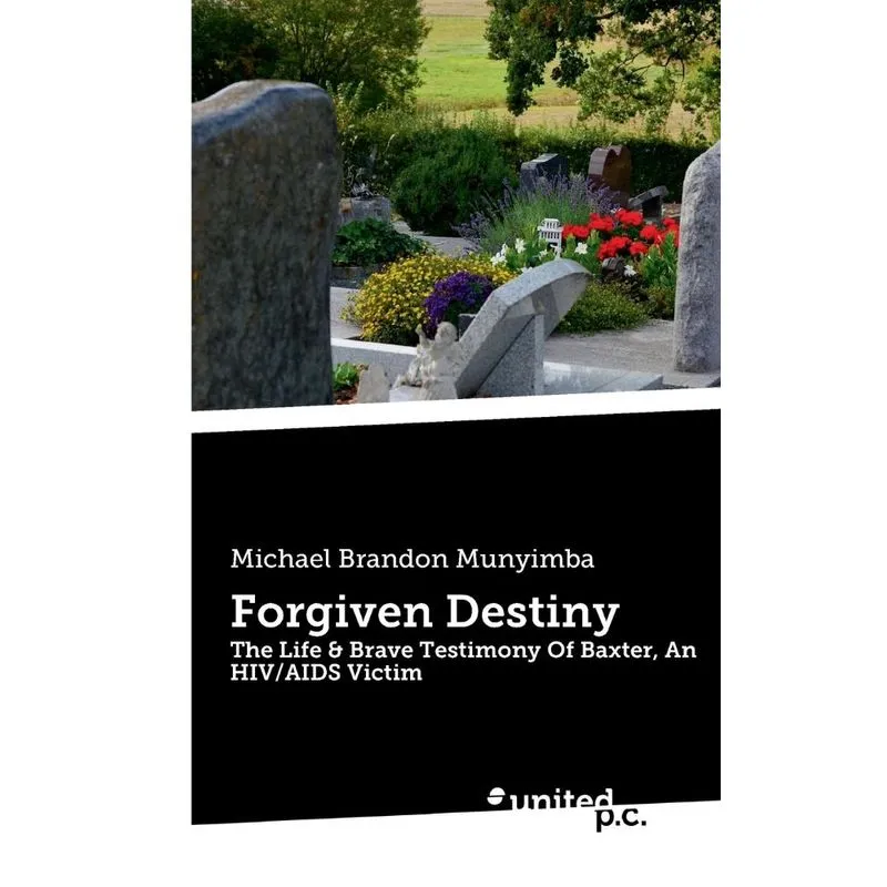 Forgiven Destiny