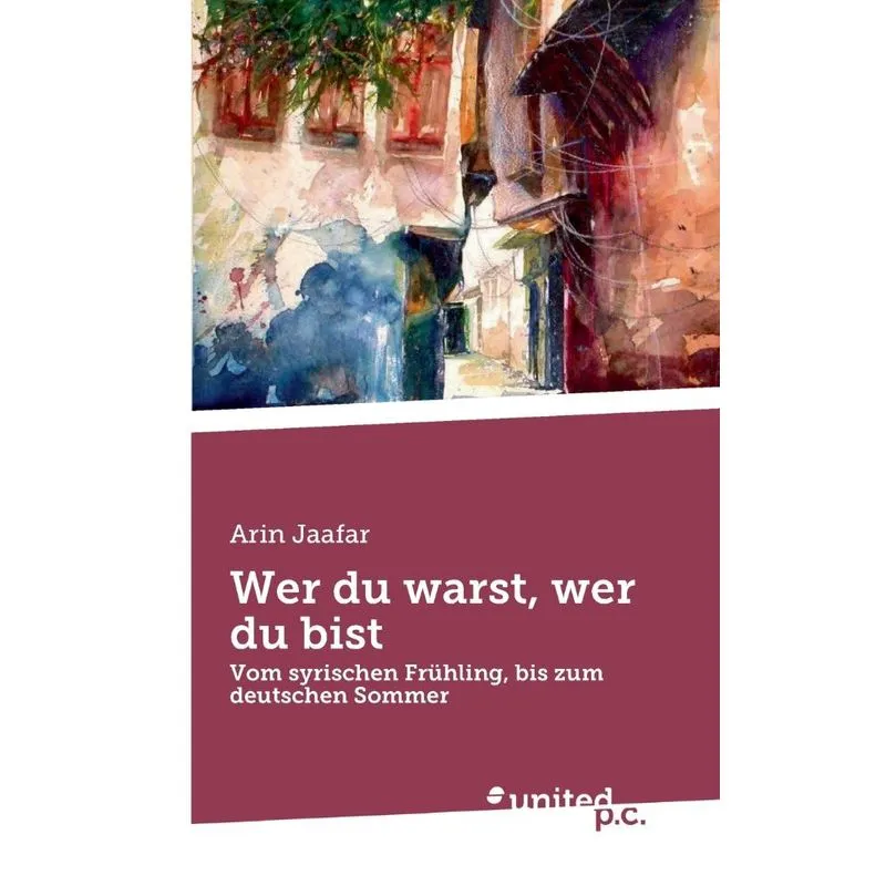 Wer du warst, wer du bist
