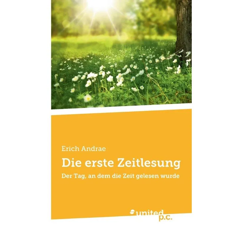 Die erste Zeitlesung