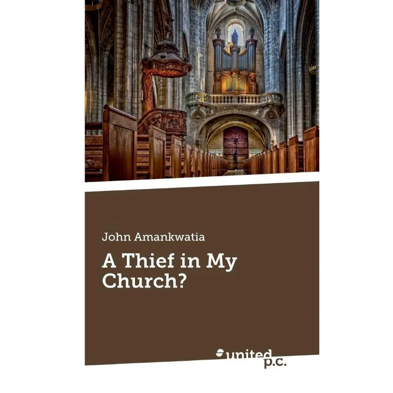 A Thief in My Church?