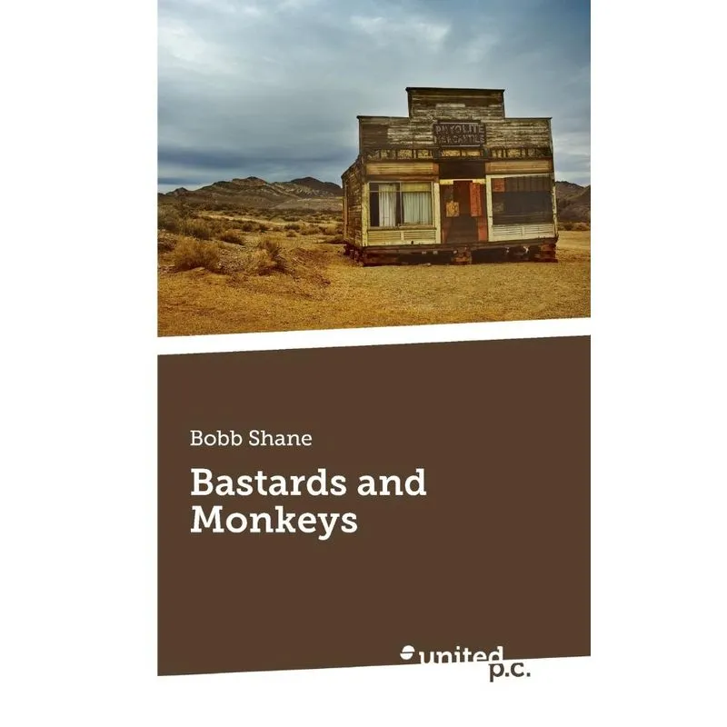 Bastards and Monkeys
