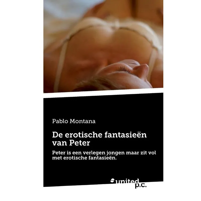 De erotische fantasieën van Peter