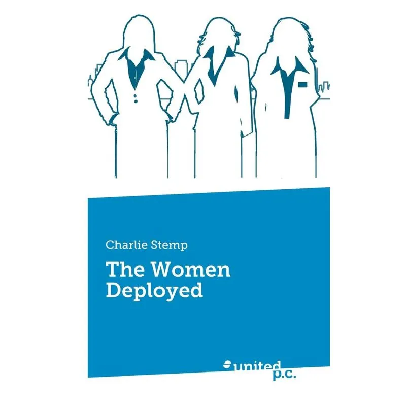 The Women Deployed