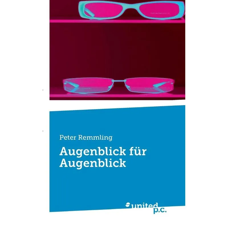 Augenblick für Augenblick
