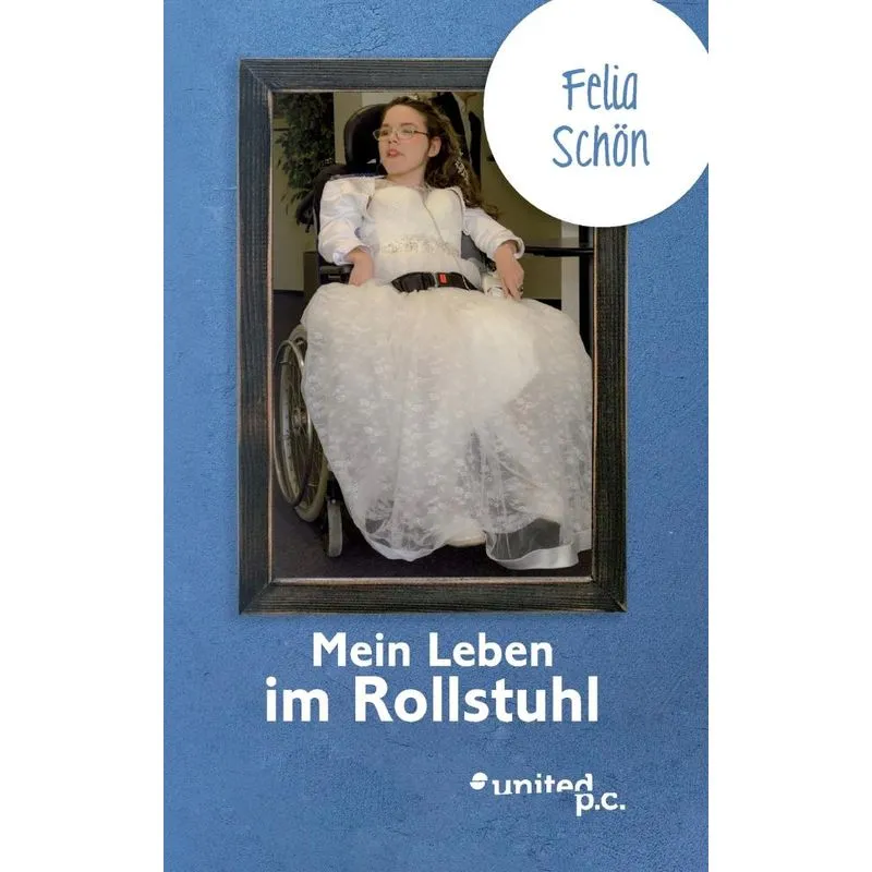 Mein Leben im Rollstuhl
