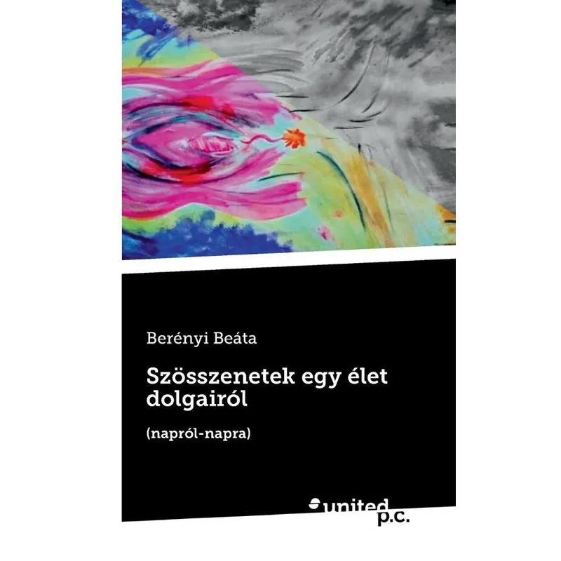 Szösszenetek egy élet dolgairól