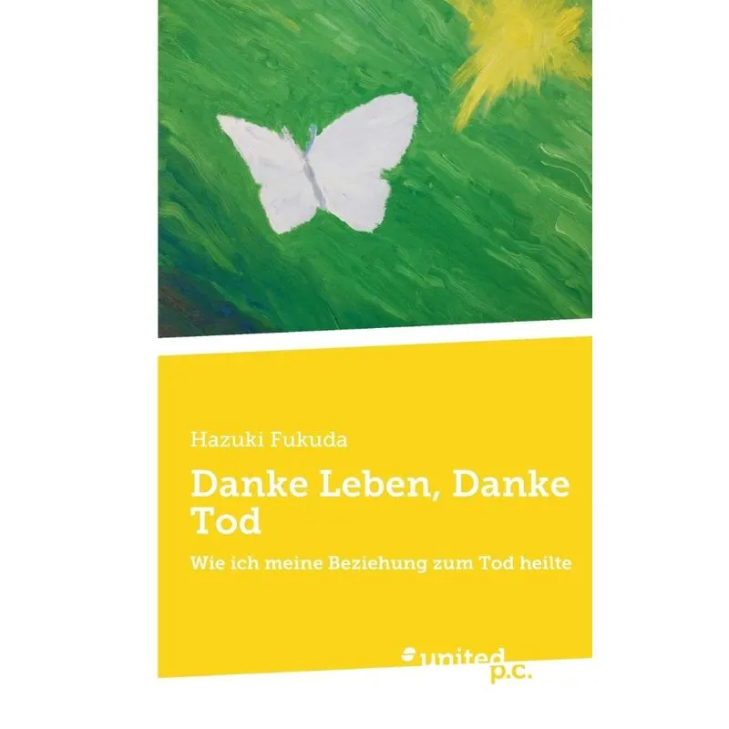 Danke Leben, Danke Tod