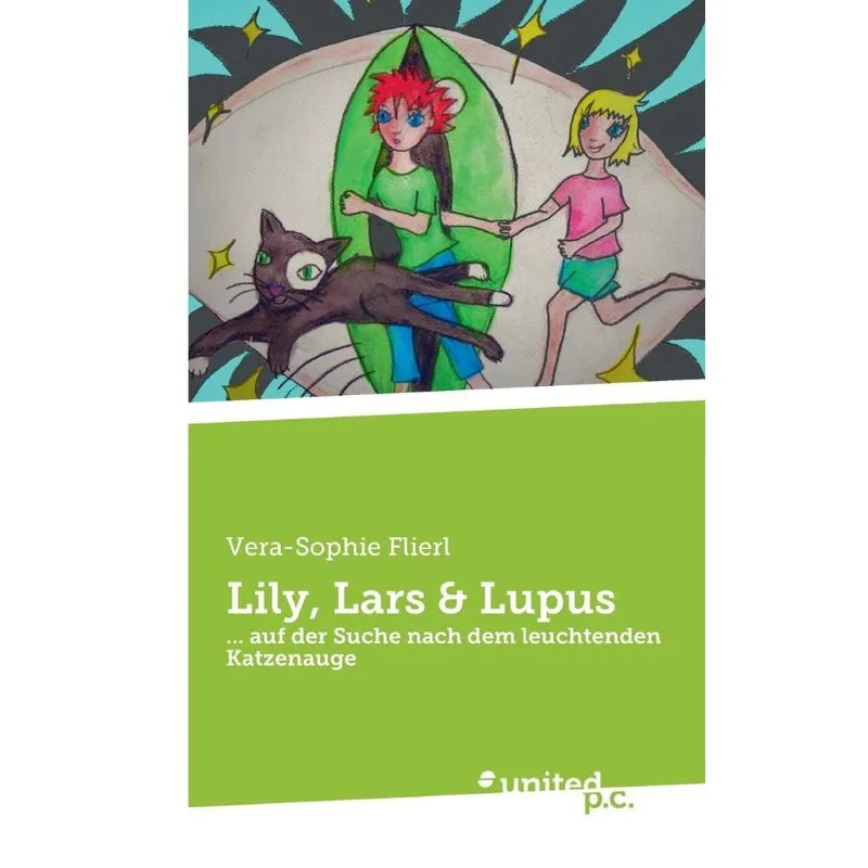 Lily, Lars & Lupus