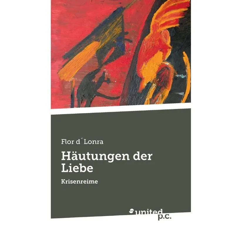 Häutungen der Liebe