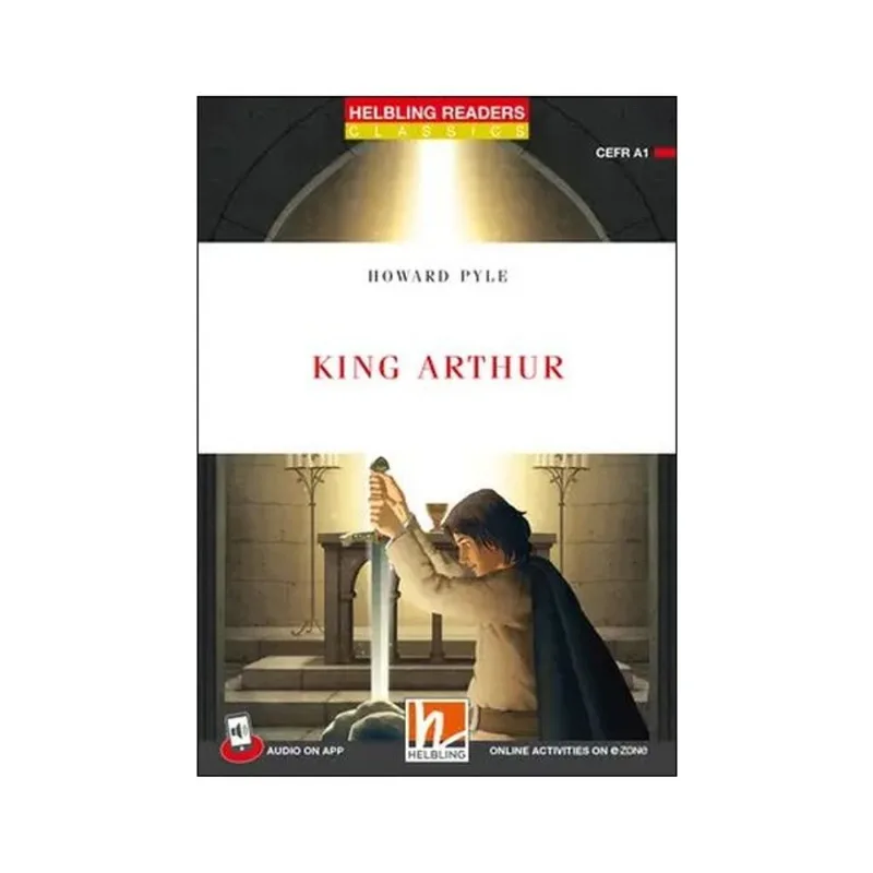 KING ARTHUR - LEVEL 1 + MEDIA APP + E-ZONE RESOURCES
