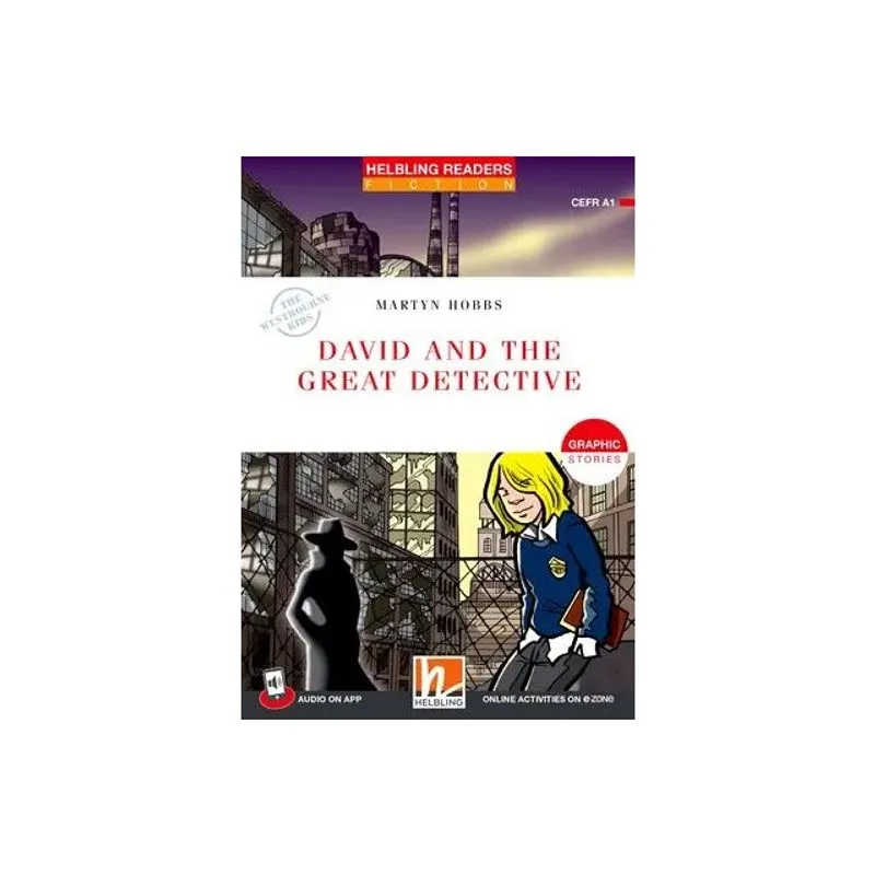 DAVID AND THE GREAT DETECTIVE - LEVEL 1 + READER, MEDIA APP, E-ZONE RESOURCES