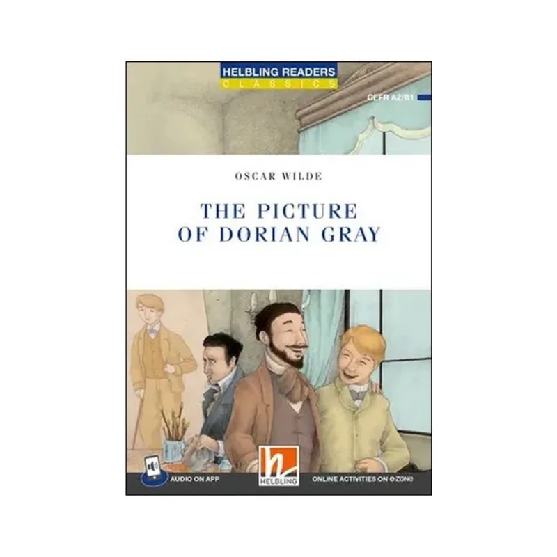 THE PICTURE OF DORIAN GRAY - LEVEL 4 + MEDIA APP + E-ZONE RESOURCES