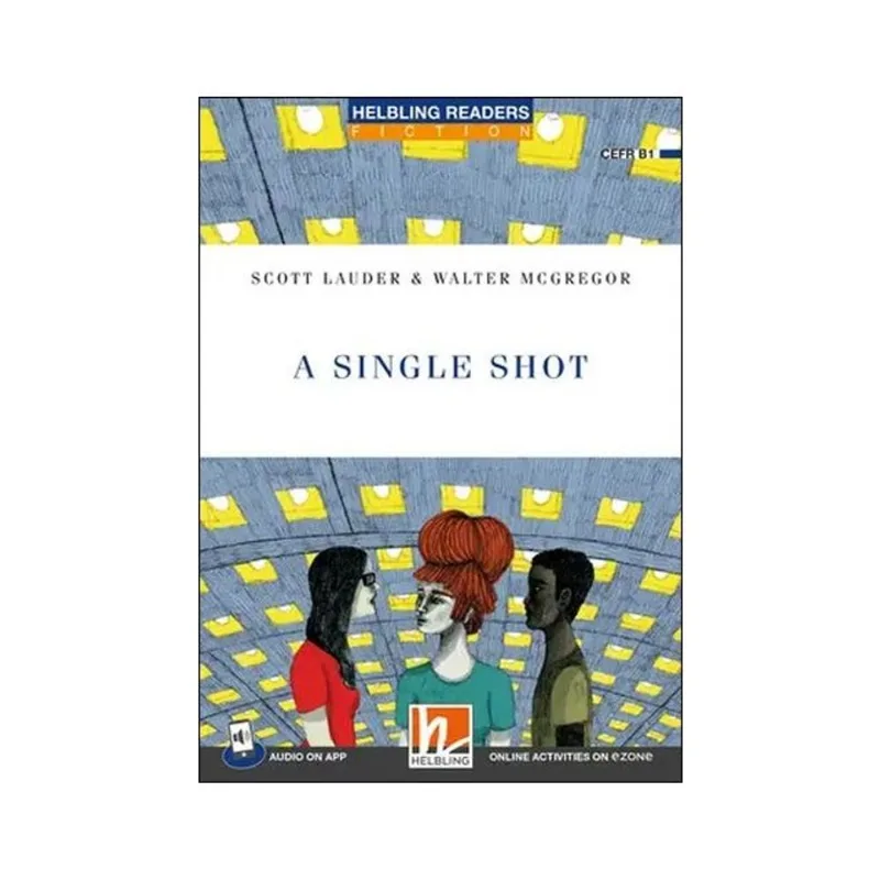 A SINGLE SHOT - LEVEL 5 + MEDIA APP + E-ZONE RESOURCE