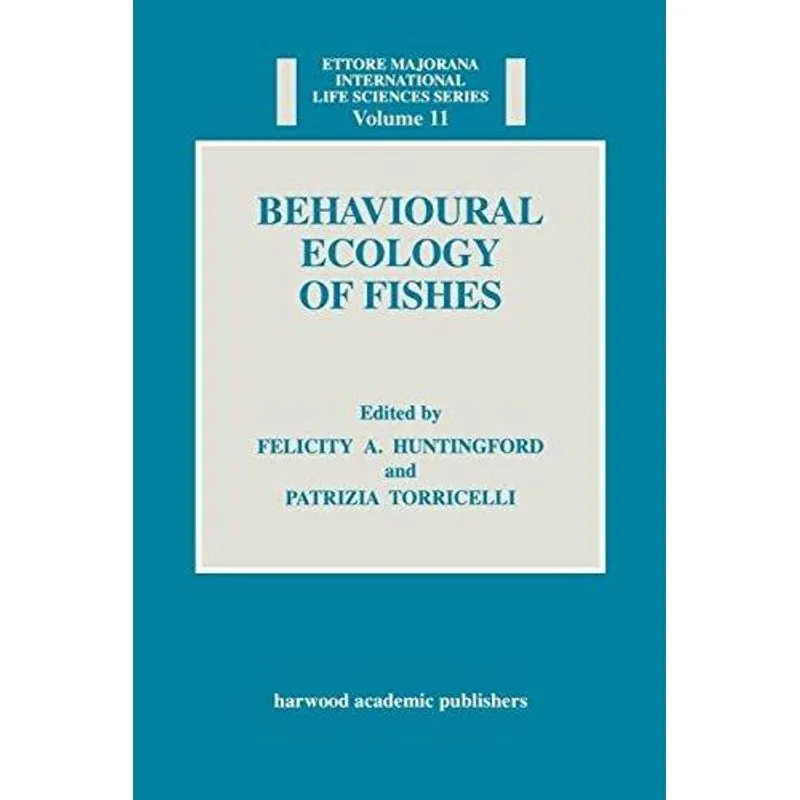 Behavioural Ecology of Fishes