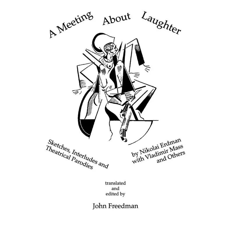A Meeting About Laughter