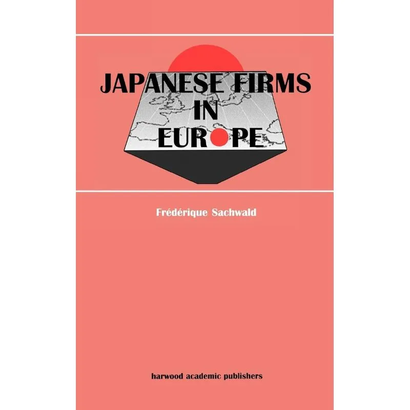 Japanese Firms in Europe