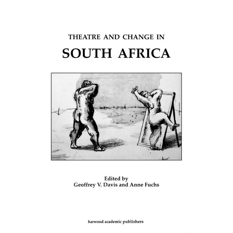 Theatre & Change in South Africa