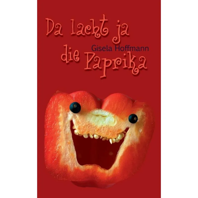 Da lacht ja die Paprika