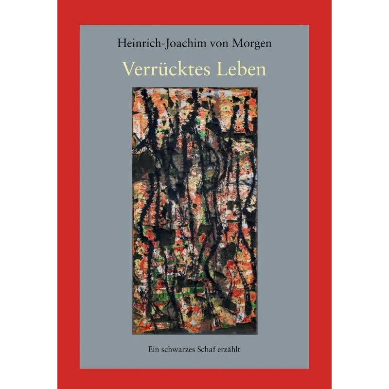 Verrücktes Leben