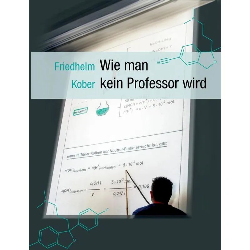 Wie man kein Professor wird