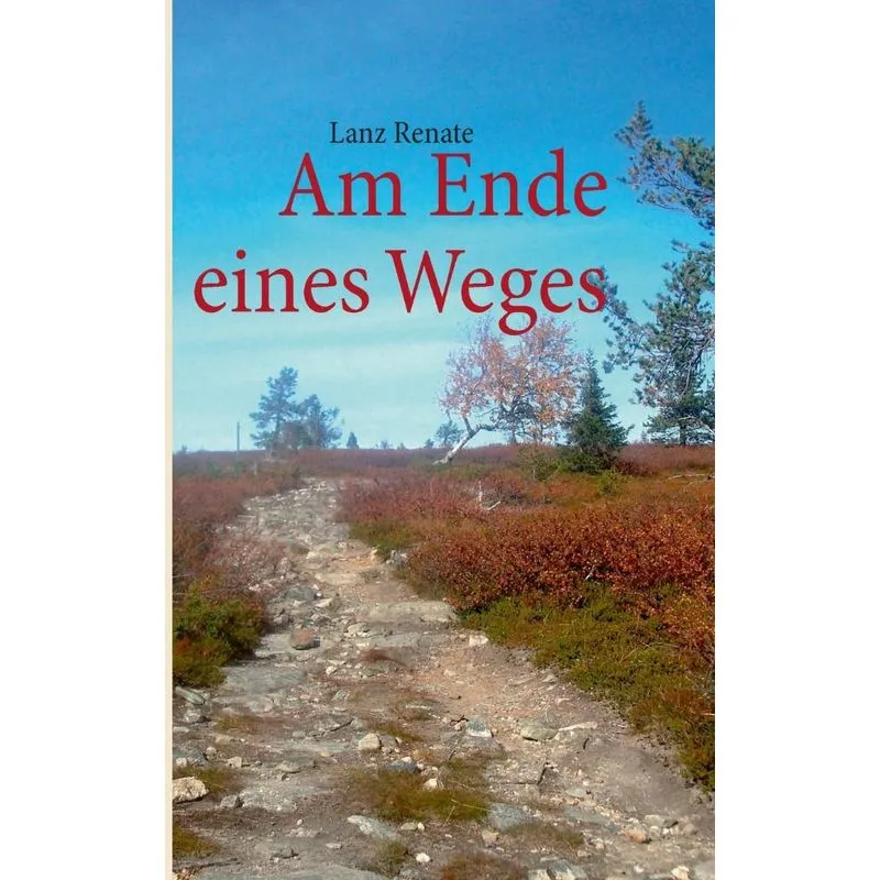 Am Ende Eines Weges