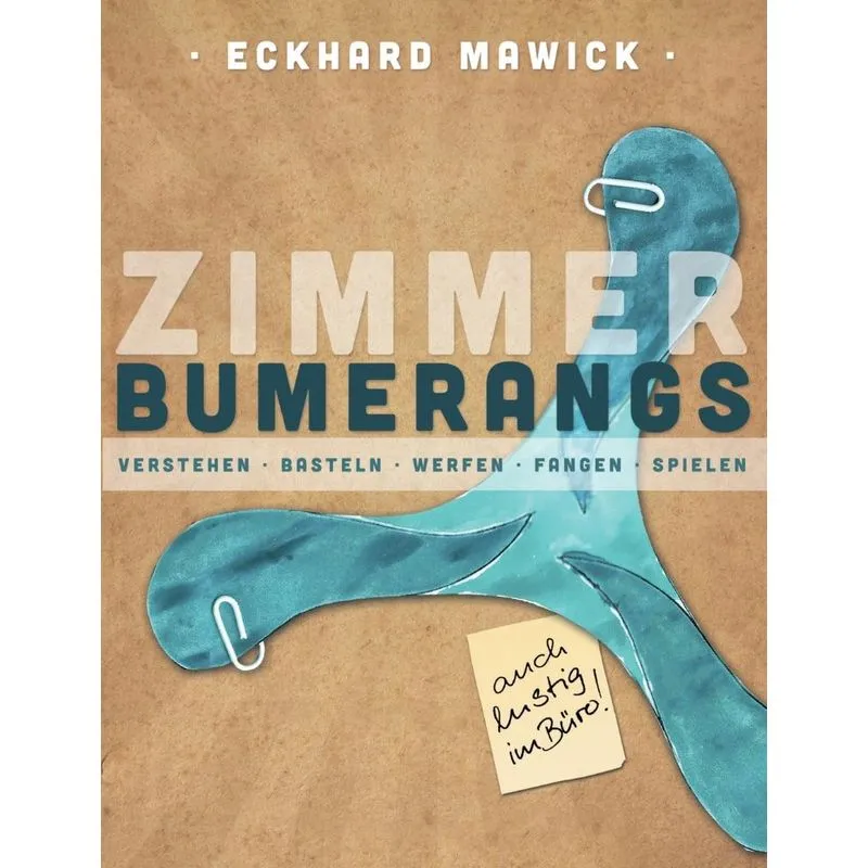 Zimmerbumerangs