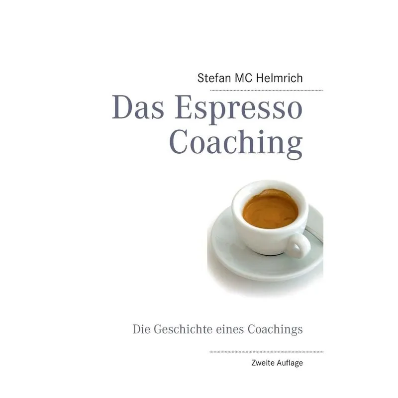 Das Espresso Coaching