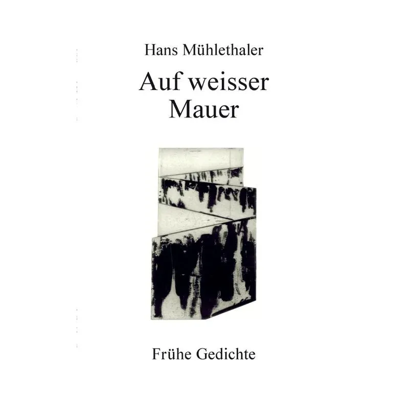 Auf weisser Mauer