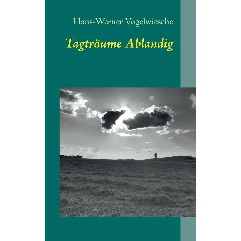 Tagträume Ablandig