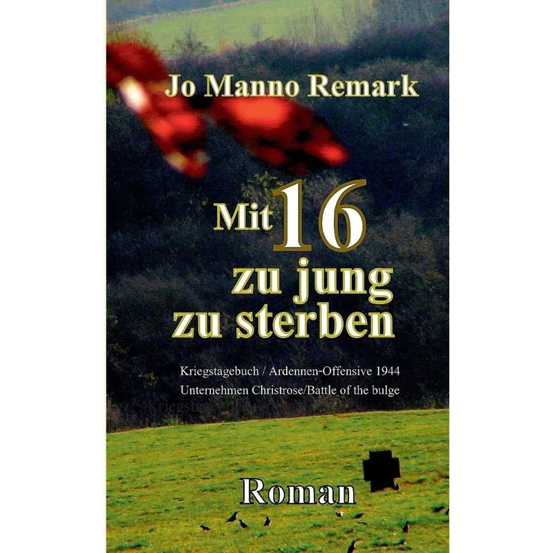 Mit 16 zu jung zu sterben