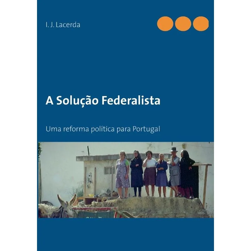 O Federalismo em Portugal