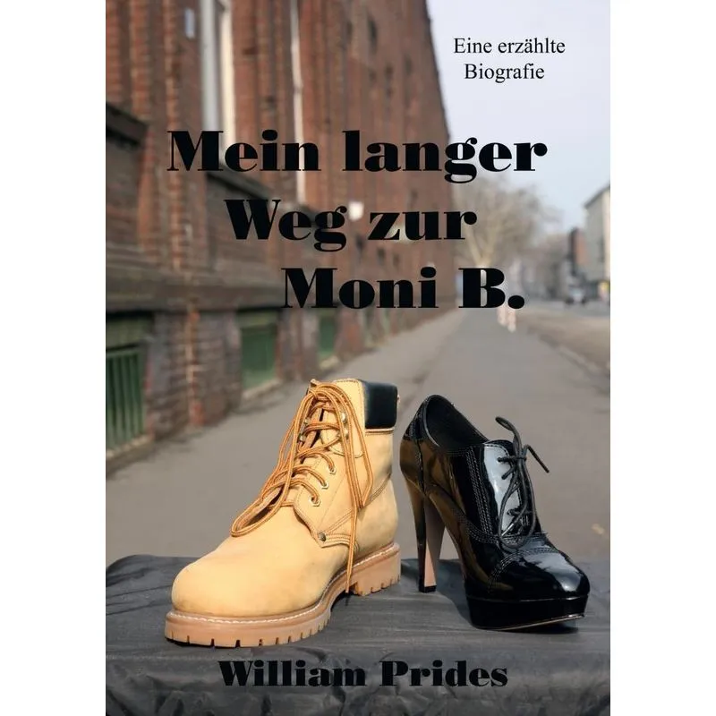 Mein langer Weg zur Moni B.